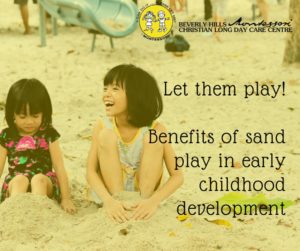 Sand play benefits in early childhood